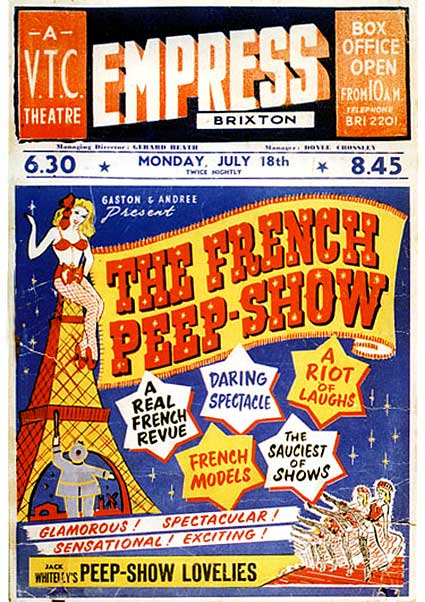 The French Peep Show presented by Gaston and Andree with Jack Whiteley's Peep-Show Lovelies,  at the Empress Brixton 