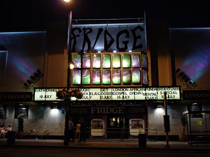 Fridge, Brixton Hill, London, 2003