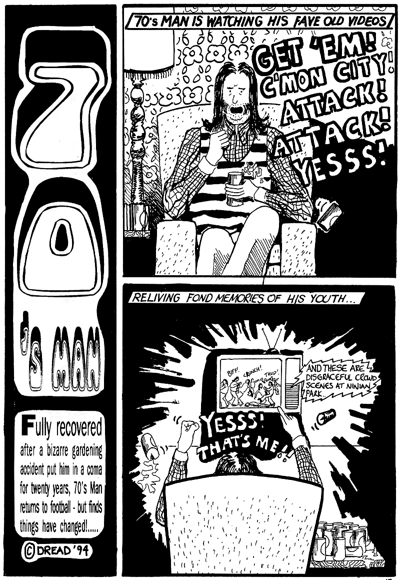 70s Man goes to France, the sexist, racist, violent nutter deep frozen from Cardiff City's past, a comic strip in the Bluebird Jones Cardiff City FC inspired comic strip