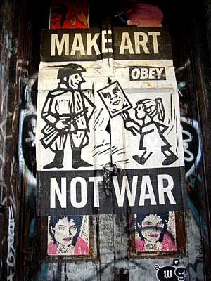 Make Art Not War, SoHo, New York, signs, shops and graffiti, Manhattan, New York, USA
