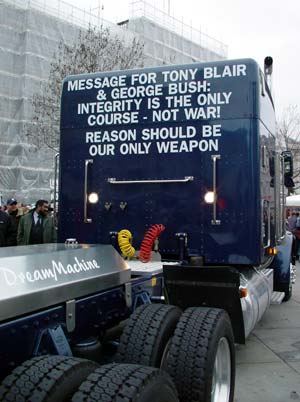 'Message for Tony' on back of Chris Eubank's truck, Trafalgar Square, Stop the War Rally, London Feb 15th 2003