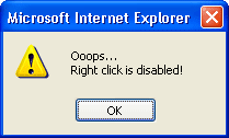 The highly annoying 'no right click' error message